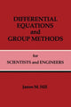 Book cover of: Differential Equations and Group Methods for Scientists and Engineers
