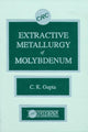 Book cover of: Extractive Metallurgy of Molybdenum