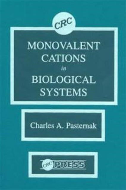 Book cover of: Monovalent Cations in Biological Systems