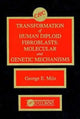 Book cover of: Transformation of Human Diploid Fibroblasts. By: George E. Milo