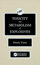 Book cover of: Toxicity and Metabolism of Explosives