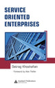 Book cover of: Service Oriented Enterprises. By: Setrag Khoshafian