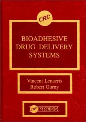 Bioadhesive Drug Delivery Systems