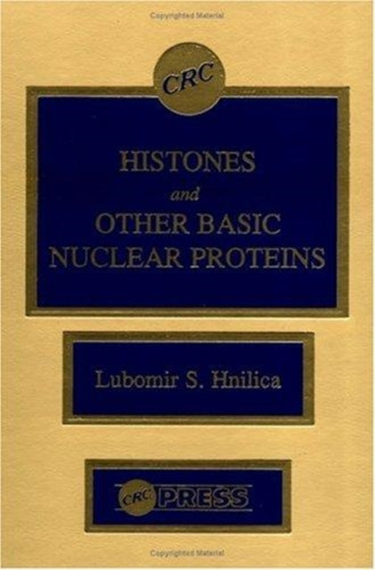 Book cover of: Histones and Other Basic Nuclear Proteins