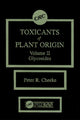 Book cover of: Toxicants of Plant Origin. By: Peter R. Cheeke