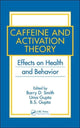 Book cover of: Caffeine and Activation Theory