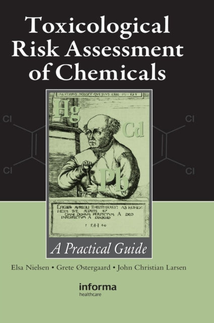 Book cover of: Toxicological Risk Assessment of Chemicals. By: Elsa Nielsen