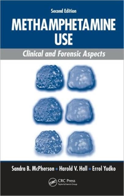 Book cover of: Methamphetamine Use. By: Sandra B. McPherson