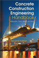 Book cover of: Concrete Construction Engineering Handbook. By: Edward G. Nawy