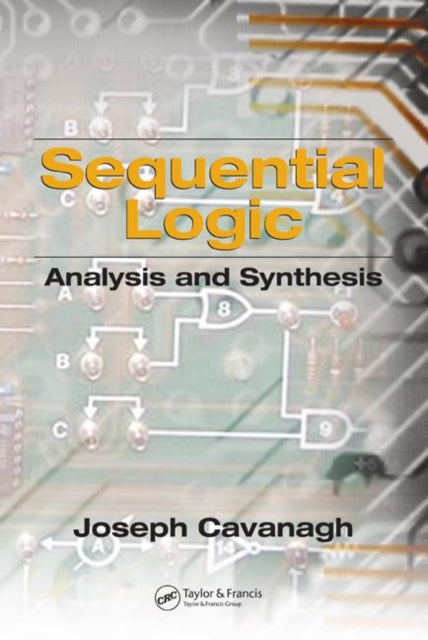 Book cover of: Sequential Logic. By: Joseph Cavanagh