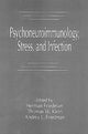 Book cover of: Psychoneuroimmunology, Stress, and Infection