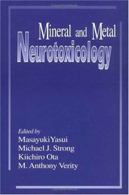 Book cover of: Mineral and Metal Neurotoxicology