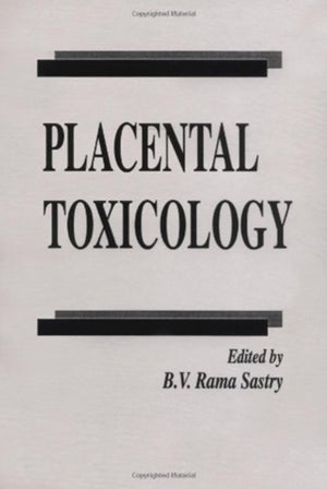 Placental Toxicology