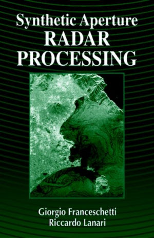 Synthetic Aperture Radar Processing