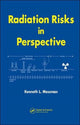 Book cover of: Radiation Risks in Perspective. By: Kenneth L. Mossman