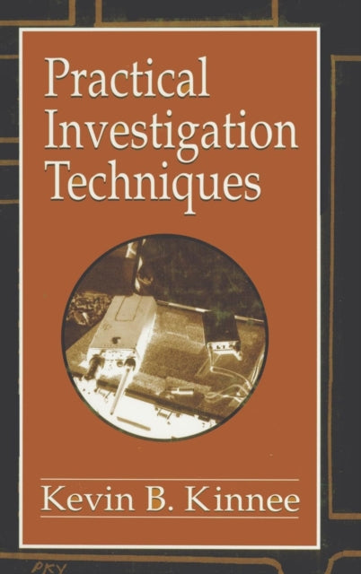 Book cover of: Practical Investigation Techniques