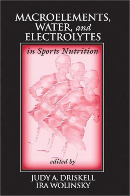 Book cover of: Macroelements, Water, and Electrolytes in Sports Nutrition