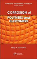 Corrosion of Polymers and Elastomers