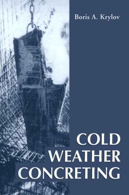 Book cover of: Cold Weather Concreting