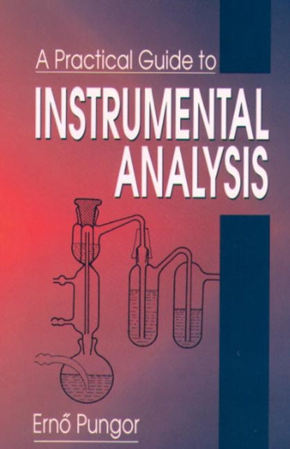 Book cover of: Practical Guide to Instrumental Analysis