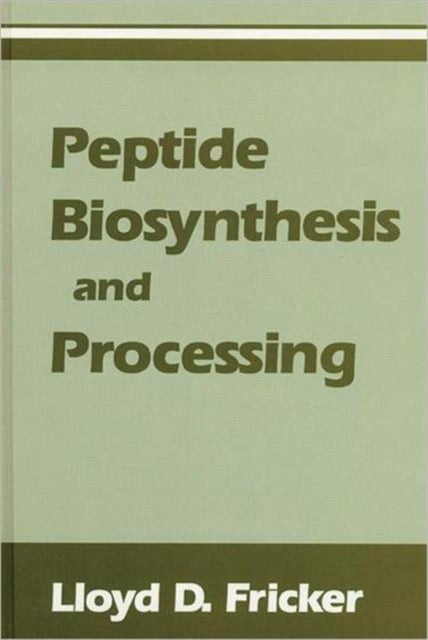Book cover of: Peptide Biosynthesis and Processing