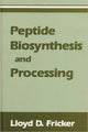 Book cover of: Peptide Biosynthesis and Processing