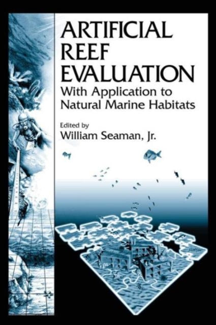 Book cover of: Artificial Reef Evaluation. By: Jr., William Seaman