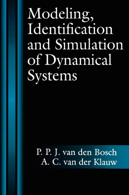 Book cover of: Modeling, Identification and Simulation of Dynamical Systems