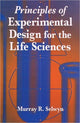 Book cover of: Principles of Experimental Design for the Life Sciences