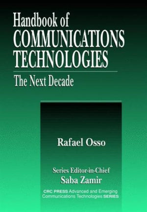 Handbook of Emerging Communications Technologies