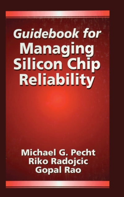 Book cover of: Guidebook for Managing Silicon Chip Reliability