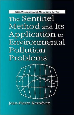 Sentinel Method and Its Application to Environmental Pollution Problems