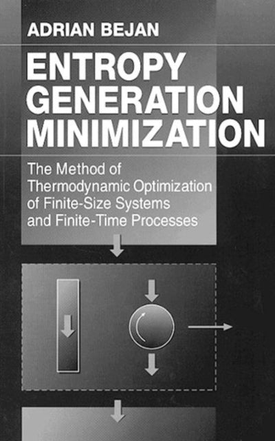 Book cover of: Entropy Generation Minimization