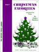 Book cover of: Christmas Favorites Level 1. By: James Bastien
