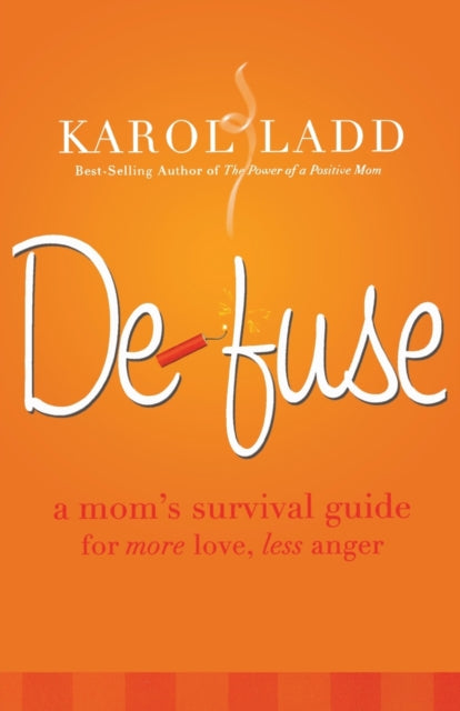 Book cover of: Defuse. By: Karol Ladd