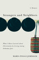 Book cover of: Strangers and Neighbors. By: Maria Poggi Johnson