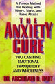 Book cover of: Anxiety Cure. By: Archibald D. Hart