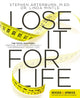 Book cover of: Lose It for Life. By: Stephen Arterburn