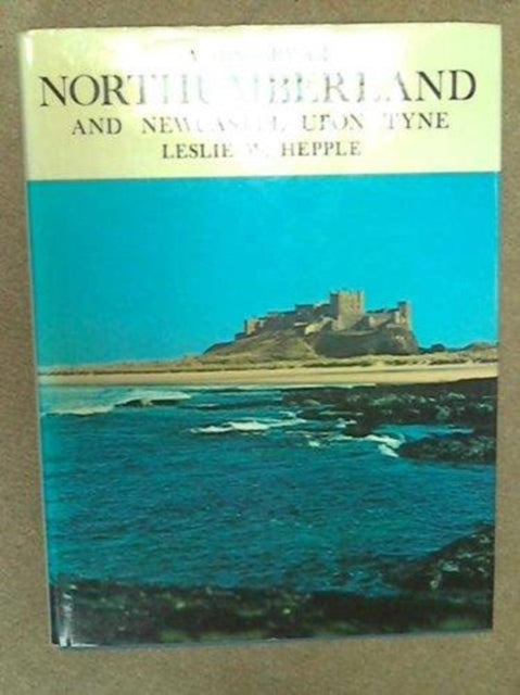 Book cover of: History of Northumberland and Newcastle-upon-Tyne