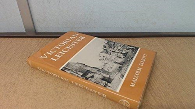 Book cover of: Victorian Leicester
