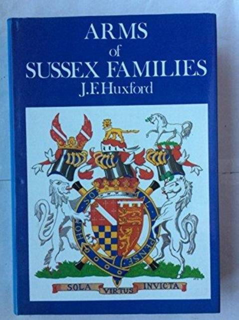 Book cover of: Arms of Sussex Families