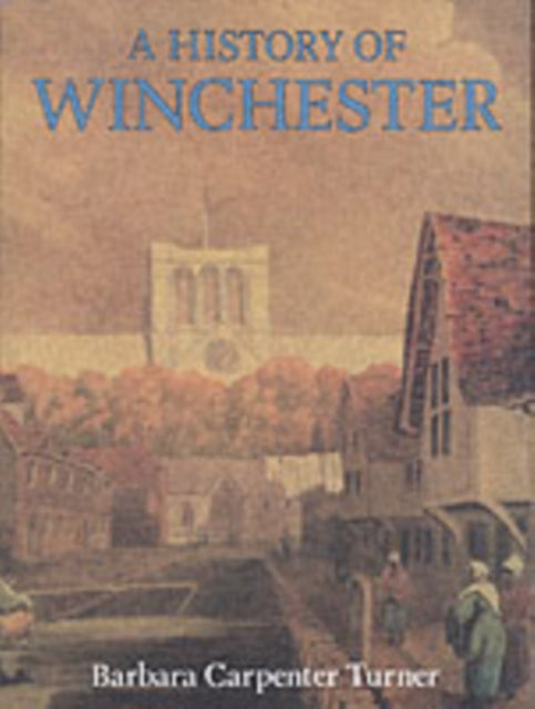 Book cover of: Winchester. By: Barbara Carpenter Turner