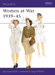 Book cover of: Women at War 1939–45