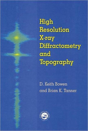 High Resolution X-Ray Diffractometry And Topography