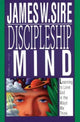 Book cover of: Discipleship of the mind. By: J. SIRE