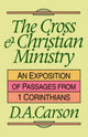Book cover of: Cross and Christian ministry. By: D. A. Carson