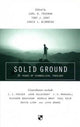 Book cover of: Solid Ground. By: Carl R. Trueman