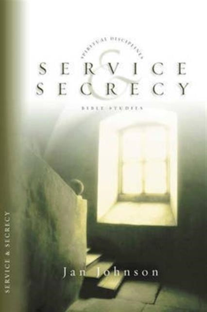 Book cover of: Service and Secrecy. By: Jan Johnson