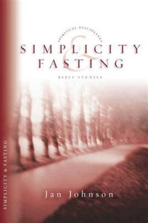 Simplicity and Fasting