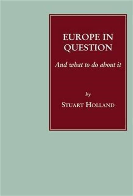 Book cover of: Europe in Question